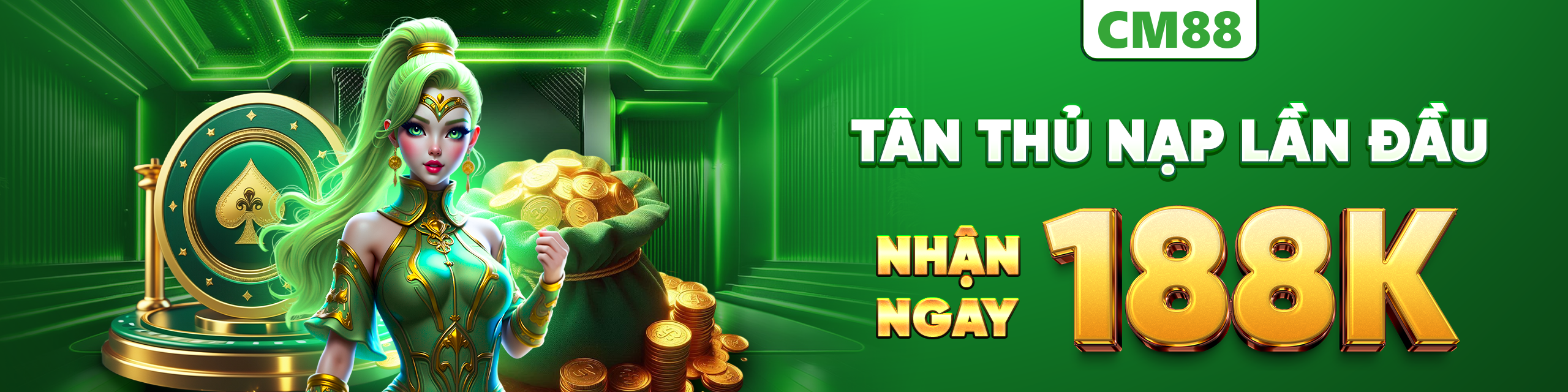 Tham gia ngay nhà cái CM88 nập đầu nhận ngay 188k